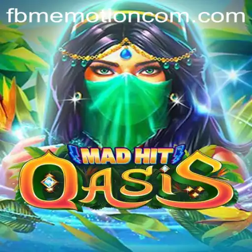 MadHitOasis: Unveiling the Gaming Sensation with FBM EMOTION