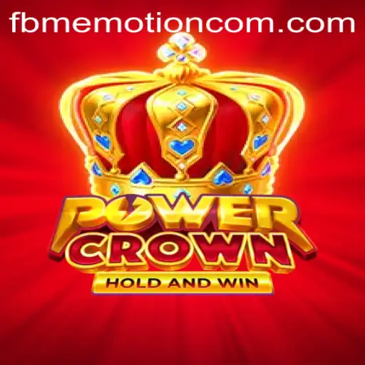 The Exciting World of PowerCrown: A New Chapter with FBM EMOTION