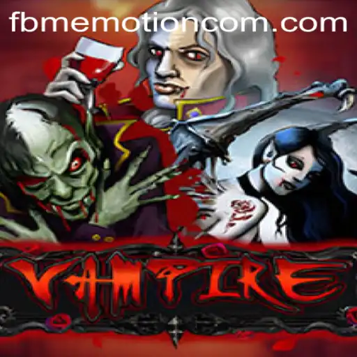 Exploring the Thrilling World of the Vampire Game and FBM EMOTION